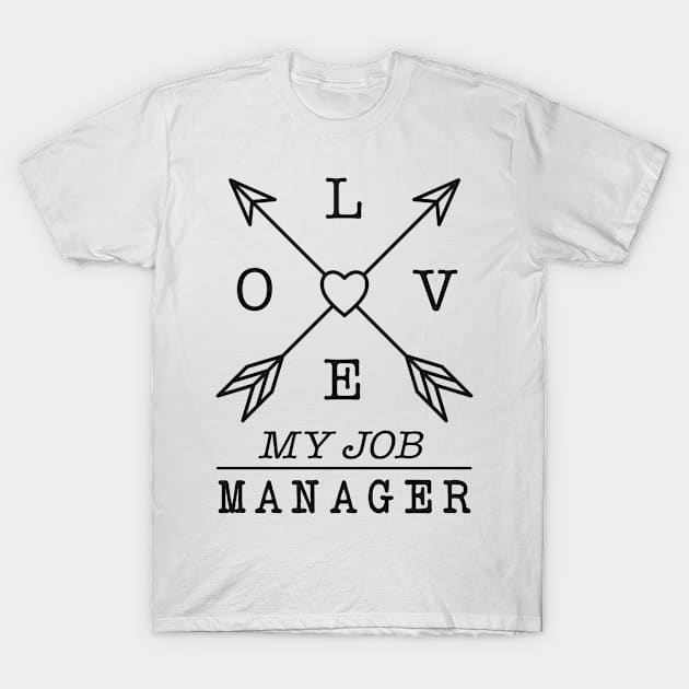 Manager profession T-Shirt by SerenityByAlex